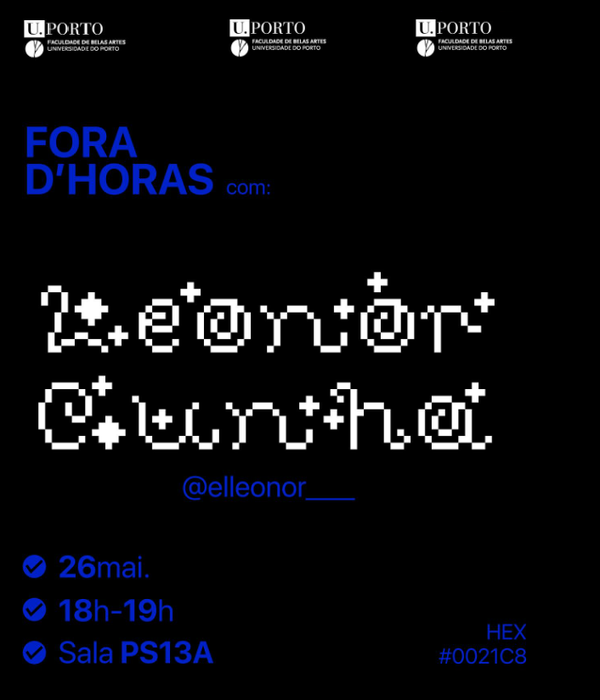 Conversa "Fora d'Horas" com a artista Leonor Cunha na FBAUP