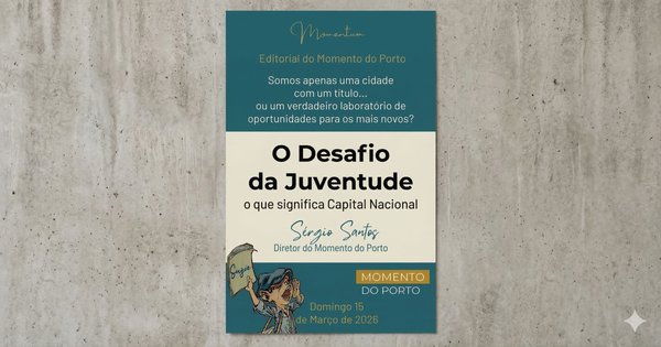Momentum: O Desafio da Juventude — O que significa ser Capital Nacional?